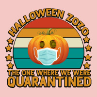 Halloween Zozo The One Where We Were Quarantined Urban Heavy Tee | Teevron