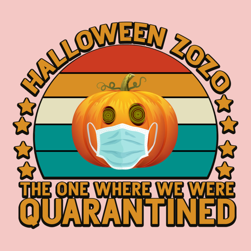 Halloween Zozo The One Where We Were Quarantined Urban Heavy Tee by Bettercallsaul | Teevron