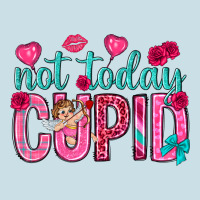 Not Today Cupid Ladies Tee | Teevron