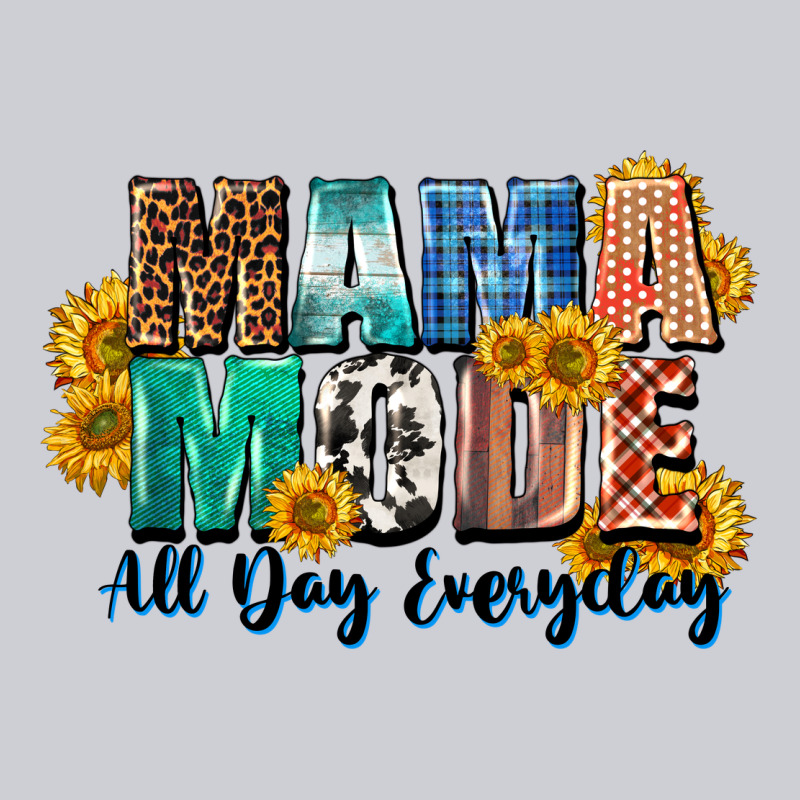 Mama Mode All Day Everyday  Mother's Day Heavyweight Sweatshirt by CowGirlArtShop | Teevron