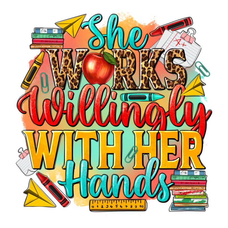 She Works Willingly With Her Hands Teacher Premium Tee by NancyCooperArtShop | Teevron