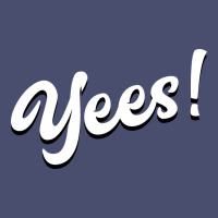 Yees! Vintage Tee | Teevron