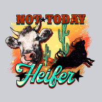 Not Today Heifer Heavyweight Sweatshirt | Teevron