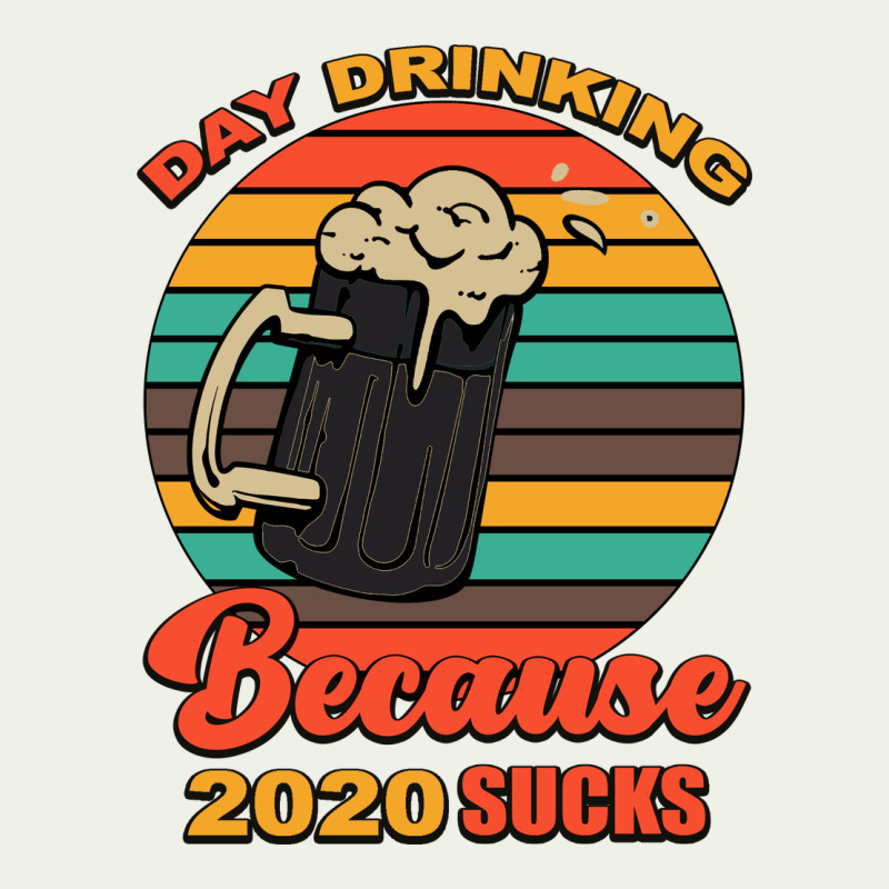 Day Drinking Because 2020 Sucks Urban Heavy Tee by Bettercallsaul | Teevron