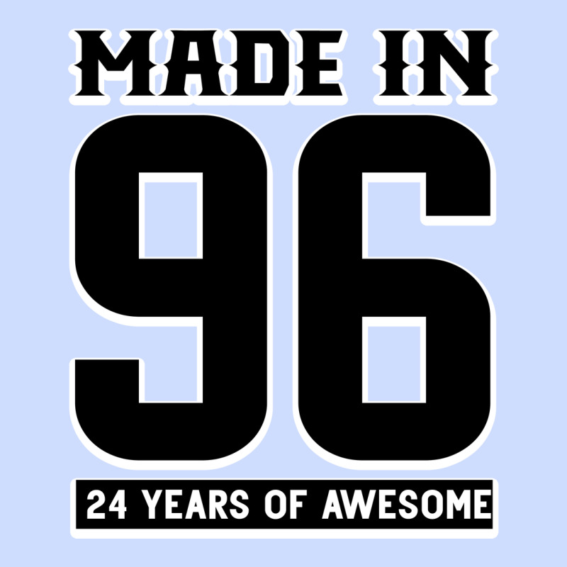 Made In 96 24 Years Of Awesome Urban Heavy Tee by Bettercallsaul | Teevron