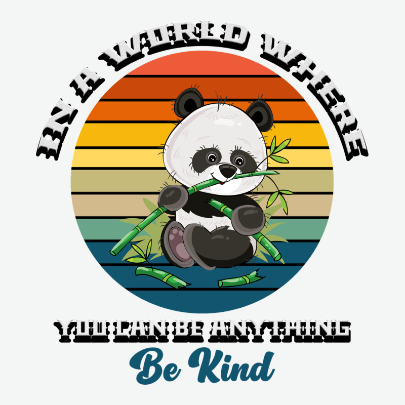 In A World Where You Can Be Anything Be Kind Urban Heavy Tee by Bettercallsaul | Teevron