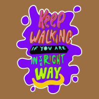 Keep Walking If You Are In The Right Way Vintage Tee | Teevron