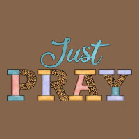 Just Pray Premium Tee | Teevron