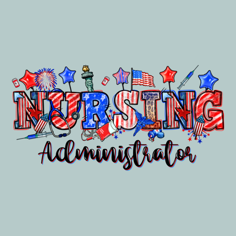 4th Of July Nursing Administrator Heavy Core Tee by NancyCooperArtShop | Teevron