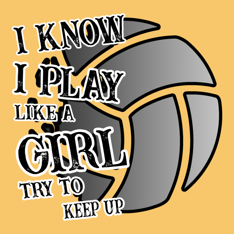 I Know I Play Like A Girl Try To Keep Up Volleyball Vintage Hoodie by Bettercallsaul | Teevron