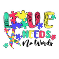 love needs no words autism | Teevron