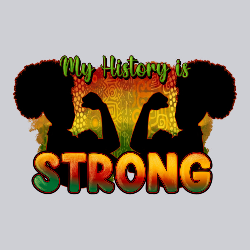 My History Is Strong Heavyweight Sweatshirt by HowdyJamesFarm | Teevron
