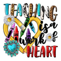 Teaching Is A Work Of Heart Premium Tee | Teevron