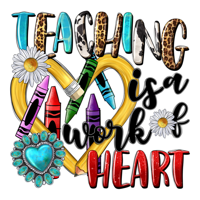 Teaching Is A Work Of Heart Premium Tee by NancyCooperArtShop | Teevron