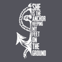 She Is The Anchor Keeping My Feet On The Ground Vintage Hoodie | Teevron