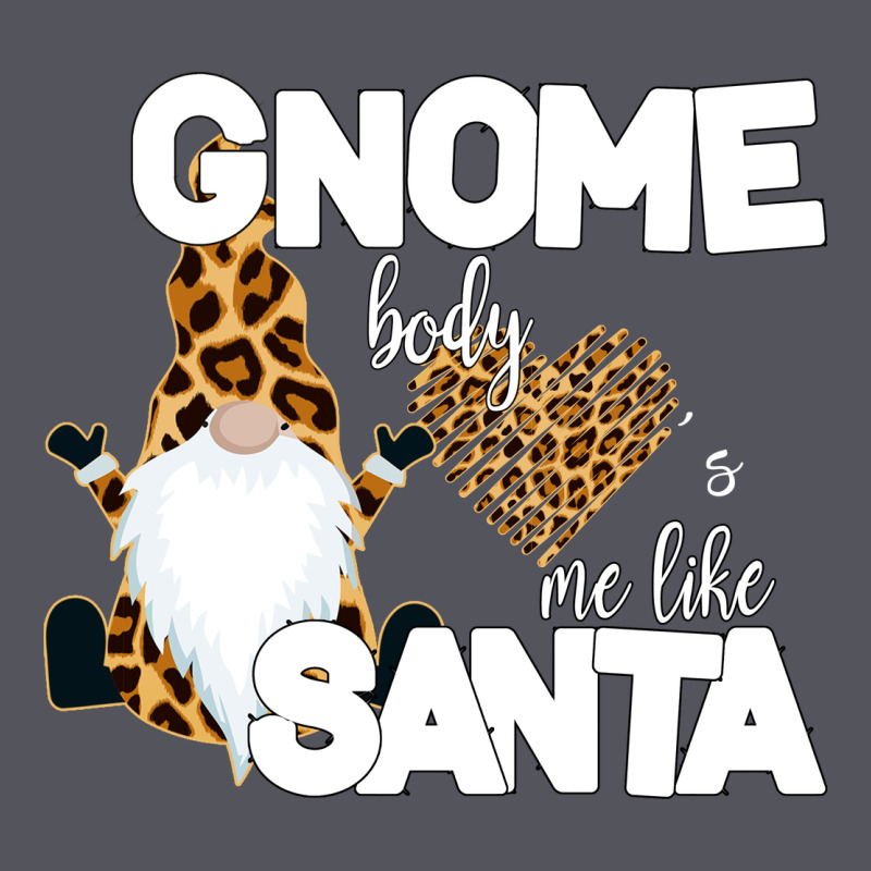 Gnome Body S Me Like Santa Vintage Hoodie by Bettercallsaul | Teevron