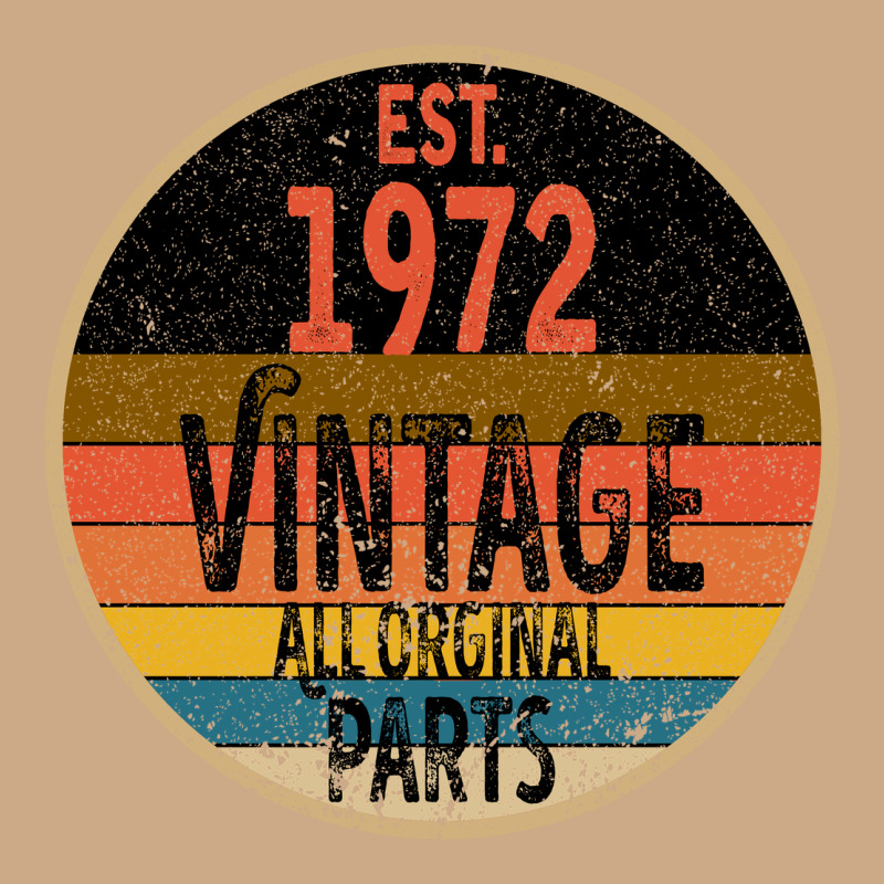 Est. 1972 Made In 1972 All Original Parts All Orginal Parts Vintage Hoodie by Bettercallsaul | Teevron