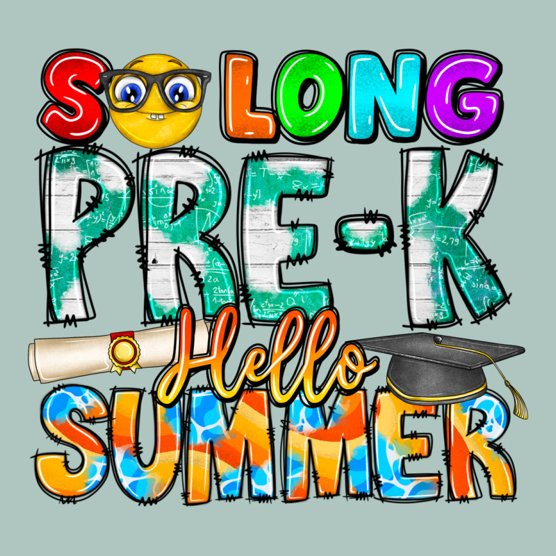 So Long Pre K Hello Summer Premium Sweatshirt by CowhideDigitalArt | Teevron