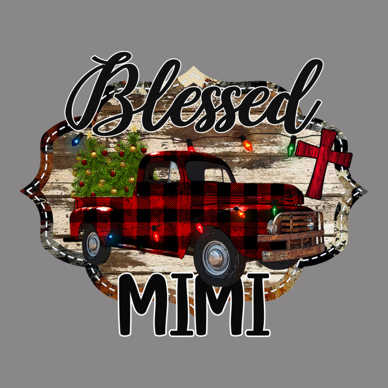 Blessed Mimi Christmas Truck Vintage Tee by Bettercallsaul | Teevron