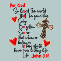 For God So Loved The World Heavy Core Tee | Teevron
