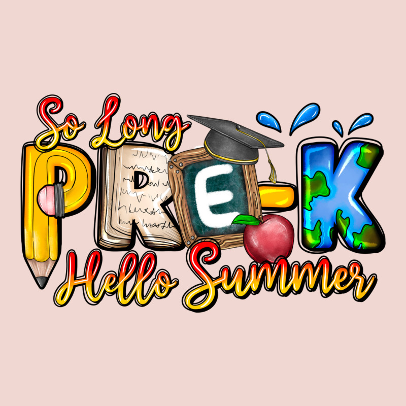 So Long Pre K Hello Summer Premium Sweatshirt by CowhideDigitalArt | Teevron