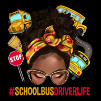 School Bus Driver Life Afro Messy Bun Premium Tee | Teevron