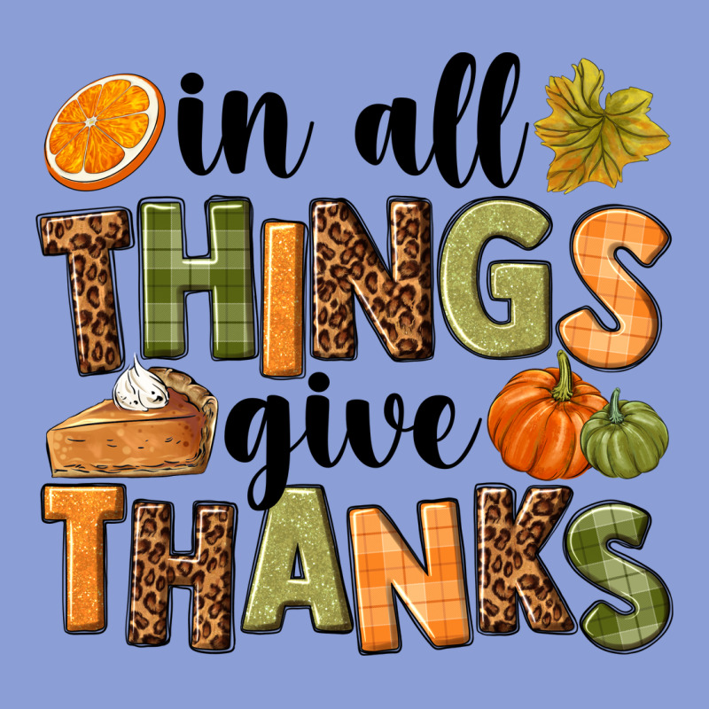 In All Things Give Thanks Long Sleeve Tee by NancyCooperArtShop | Teevron