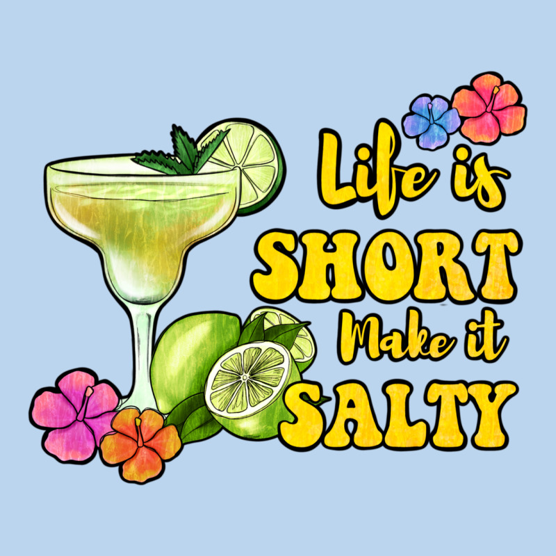 Life Is Short Make It Salty Classic Tee by Jasminsmagicworld | Teevron