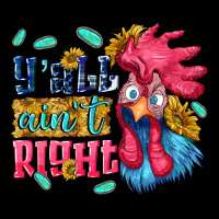 Yall Aint Right With Chicken Premium Tee | Teevron