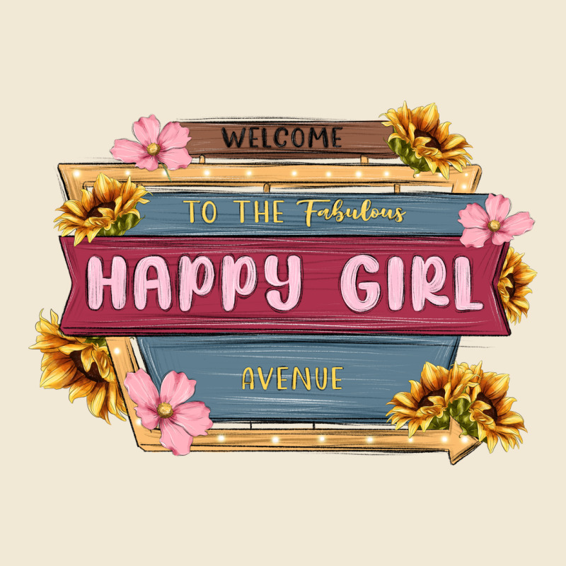 Welcome To The Fabulous Happy Girl Avenue Premium Tee by MaliasSmallBusiness | Teevron