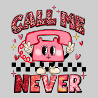 Call Me Never Premium Tee | Teevron