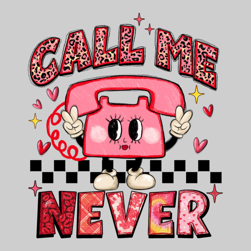 Call Me Never Premium Tee by MaliasSmallBusiness | Teevron