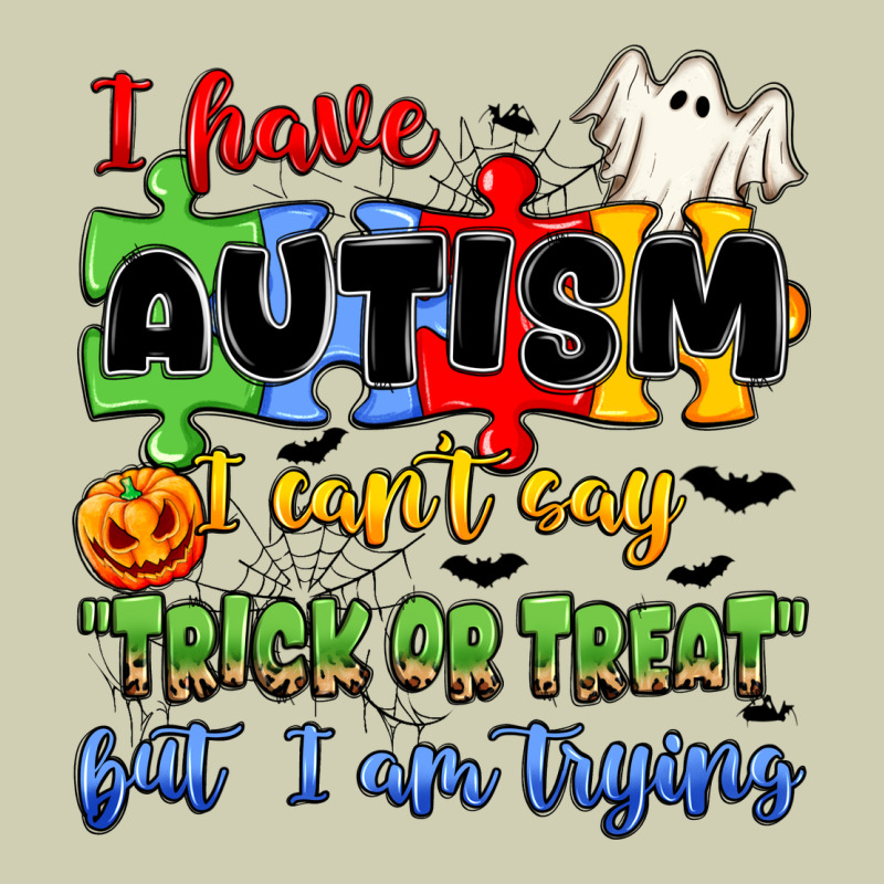 I Have Autism I Can't Say Trick Or Treat Heavy Core Tee by JahusDesignShop | Teevron