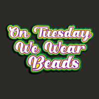 On Tuesday We Wear Beads Heavy Core Tee | Teevron