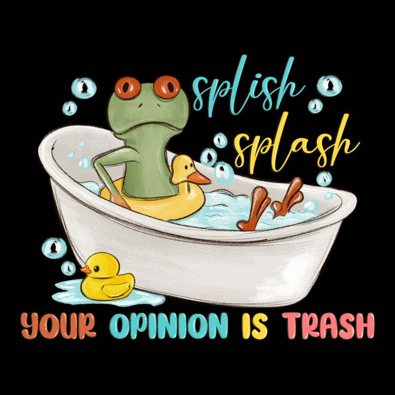 Splash Splash Your Opinion Is Trash Premium Tee by MaliasSmallBusiness | Teevron