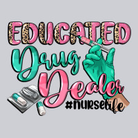 Educated Drug Dealer Nurse Life Heavyweight Sweatshirt | Teevron