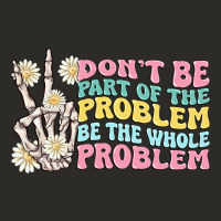Dont Be Part Of The Problem Heavy Core Tee | Teevron