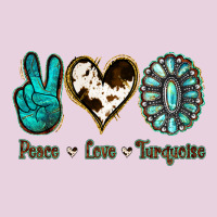 Peace Love Turquoise Ladies Tee | Teevron