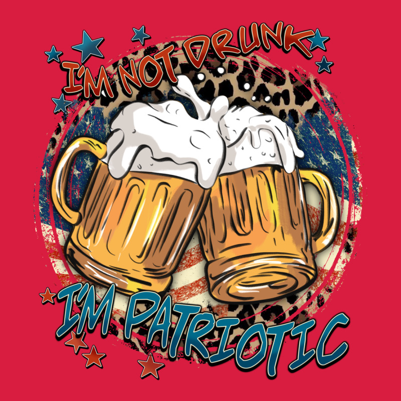 I'm Not Drunk I'm Patriotic Premium Hoodie by FaDigitalArtStudio | Teevron
