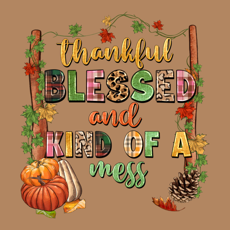 Thankful Blessed And Kind Of A Mess Long Sleeve Tee by NancyCooperArtShop | Teevron