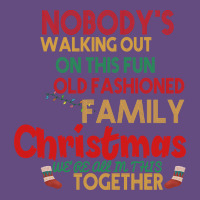 Nobody's Walking Out Old Fashioned Family Vintage Hoodie | Teevron