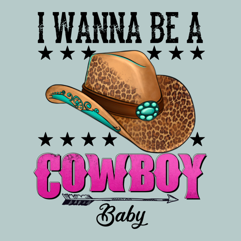 I Wanna Be A Cowboy Baby Heavy Core Tee by AdoDesignShop | Teevron