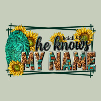 He Knows My Name Isaiah 43 1 Ladies Tee | Teevron