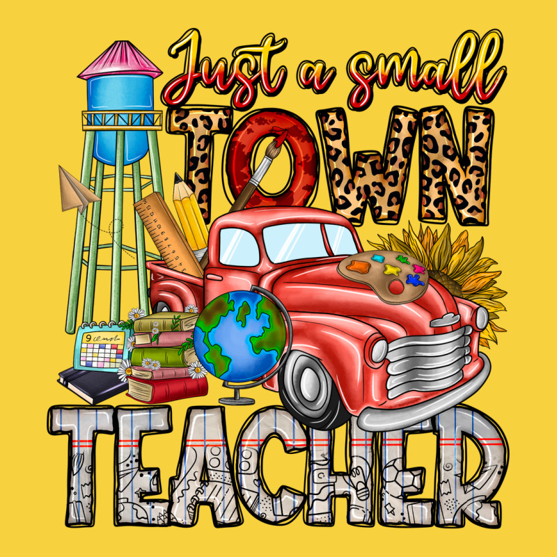 Just A Small Town Teacher Premium Sweatshirt by CowhideDigitalArt | Teevron