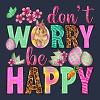 Don't Worry Be Happy Easter Day Heavyweight Sweatshirt | Teevron