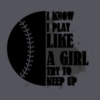 I Know I Play Like A Girl Try To Keep Up Vintage Hoodie | Teevron