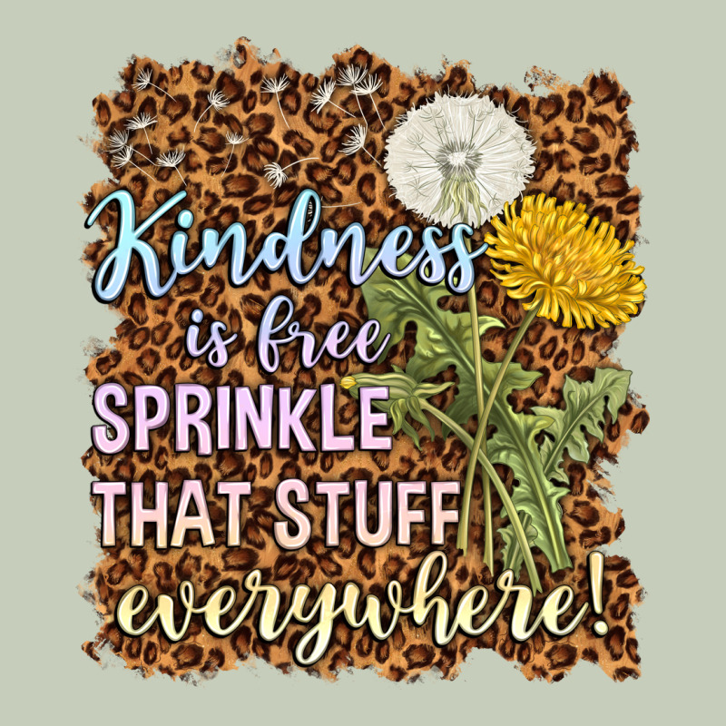 Kindness Is Free Sprinkle Ladies Tee by NancyCooperArtShop | Teevron