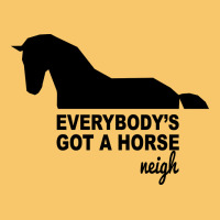 Everybody's Gotta Horse Neigh Vintage Hoodie | Teevron