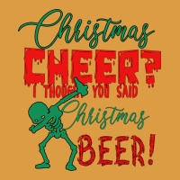 Christmas Cheer I Thought You Said Christmas Beer Urban Heavy Tee | Teevron