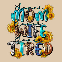 Super Mom Super Wife Super Tired Heavyweight Sweatshirt | Teevron